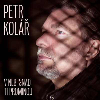 Petr Kolář - V nebi snad Ti prominou